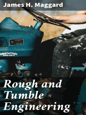 cover image of Rough and Tumble Engineering